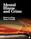 Mental Illness and Crime