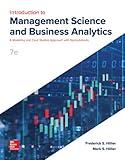 Loose Leaf for Introduction to Management Science and Business Analytics: A Modeling and Case Studies, 7th edition