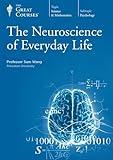 The Neuroscience of Everyday Life