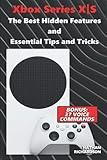 Xbox Series XǀS – The Best Hidden Features and Essential Tips and Tricks (Bonus: 27 Voice Commands)