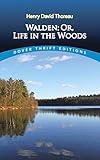 Walden; Or, Life in the Woods (Dover Thrift Editions: Philosophy)