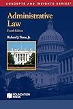 Administrative Law (Concepts and Insights Series)