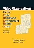 Video Observations for the ECERS-R