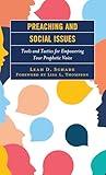 Preaching and Social Issues: Tools and Tactics for Empowering Your Prophetic Voice