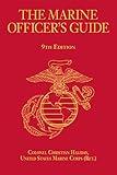 The Marine Officer's Guide, 9th Edition (Scarlet & Gold Professional Library)