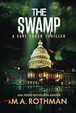 The Swamp: An Organized Crime Thriller (A Levi Yoder Novel)