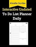 Interactive Undated To-Do List Planner : Hyperlinked Organizer with Priorities To Improve Productivity (Kindle Scribe Only)