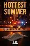The Hottest Summer
