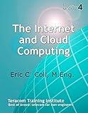 The Internet and Cloud Computing (Telecom Modules Book 4)