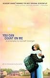 You Can Count on Me: A Screenplay