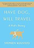 Have Dog, Will Travel: A Poet's Journey