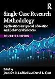 Single Case Research Methodology