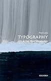 Typography: A Very Short Introduction (Very Short Introductions)