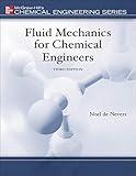 Fluid Mechanics for Chemical Engineers (McGraw-Hill Chemical Engineering Series)