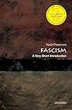 Fascism: A Very Short Introduction (Very Short Introductions)
