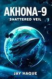AKHONA-9: SHATTERED VEIL