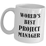 Worlds Best Project Manager Mug Gifts - PM Proj Management Ceramic Coffee Tea Cup Desk Décor Office Appreciation Funny Cute Gag Idea Technical In Charge Co Worker Mngr Mgr