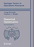 Numerical Optimization (Springer Series in Operations Research and Financial Engineering)