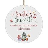 Santa's Favorite Customer Experience Director Ornament for Happy New Year Merry Xmas Friend Coworker Office Party Decor Circle 2024 2025 2026