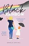 Black Rainbow: A Gripping Family Drama About PDA the journey to Self-discovery and Acceptance