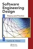 Software Engineering Design (Applied Software Engineering Series)