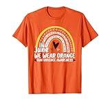Rainbow In June We Wear Orange End Gun Violence Awareness T-Shirt
