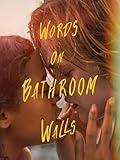 Words On Bathroom Walls