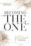 Becoming The One