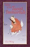 Tales of the Taoist Immortals