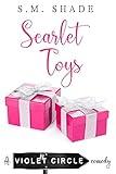 Scarlet Toys (Violent Circle)