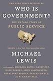 Who Is Government?: The Untold Story of Public Service
