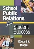 School Public Relations for Student Success