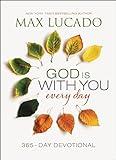 God Is With You Every Day: Daily Devotions of Hope and Comfort for When Life Feels Uncertain (A 365-Day Devotional)