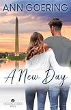 A New Day: A Contemporary Christian Romance (The Glendale Series)