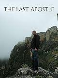 The Last Apostle