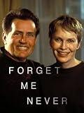 Forget Me Never