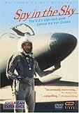 American Experience - Spy in the Sky