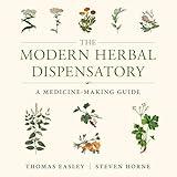 The Modern Herbal Dispensatory: A Medicine-Making Guide