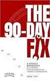 The 90-Day Fix: A Service Manager's Blueprint for Dealership Transformation