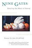 Nine Gates: Entering the Mind of Poetry, Essays