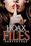 Hoax Files: Subterfuge (Volume 1)