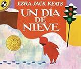 Un Dia de Nieve (Spanish Edition)