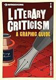 Introducing Literary Criticism: A Graphic Guide (Graphic Guides)