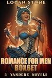 Romance For Men Boxset: 3 Yandere Novels