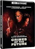 CRIMES OF THE FUTURE UHD [Blu-ray]