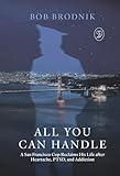 All You Can Handle