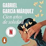 Cien años de soledad [One Hundred Years of Solitude]