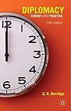 Diplomacy: Theory and Practice