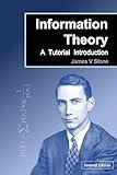 Information Theory: A Tutorial Introduction (2nd Edition)