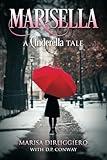 Marisella: A Cinderella Tale